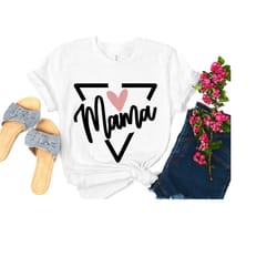 cute mama t-shirt, mother's day t-shirt, mom shirts, best mom t-shirt, favorite mom shirts, shirt for mom, gift for moms