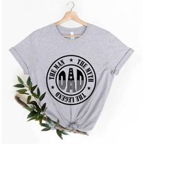 dad the man. the myth. the legend. t-shirt, dad t-shirt, father's day shirt, best dad shirt, husband shirt, fathers day
