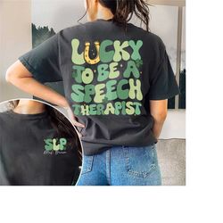 speech therapy st patricks shirt, slp shirt, speech language pathologist, speech pathology shirt, lucky speech therapist