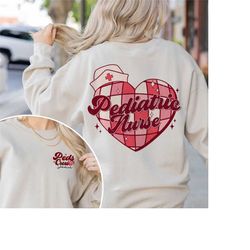 retro valentine pediatric nurse shirt, peds sweatshirt, valentine gift for pediatric nurses, picu nurse shirt, valentine