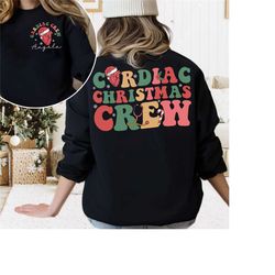 cardiac christmas crew sweatshirt, cardiac nurse christmas shirt, xmas gift for cardiac nurse, cvicu nurse shirt, cardio