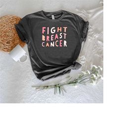breast cancer awareness shirt, fight breast cancer tee, motivational shirt, cancer support team shirt, breast cancer mon