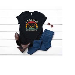 college graduation gamer t-shirt, college level complete, college graduation gift for him, 2022 college graduate shirt,