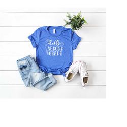 hello second grade shirt - second grade teacher shirt - teacher gift - gift for teachers - second grade teacher - back