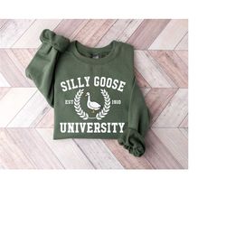 silly goose university university unisex unisex unisex university sweatshirt, funny silly goose unisex, funny guy t-shir