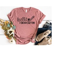 hello kindergarten shirt, kindergarten shirt, kindergarten teacher shirt, cute teacher shirt, teacher gift, kindergarten