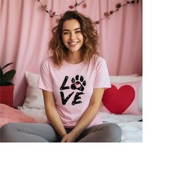 dog love shirt, paw heart shirt, dog mom valentines day tee, valentines day shirt, valentines day sweatshirt,valentines