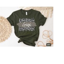 leopard gigi shirt, new grandma shirt, mothers day gift for gigi, grandmother shirt, pregnancy announcement, nana shirt,