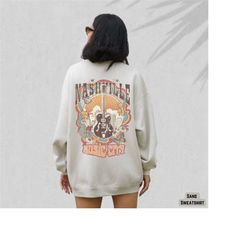 nashville sweatshirt, music city shirt, tennessee crewneck, country music gift, howdy vintage shirt, cowgirl hoodie, gir