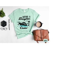 mother daughter cruise trip shirts, mother daughter trip, matching mommy and me vacation outfits, 2023 family cruise shi