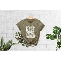 world's best farter i mean father shirt, gift for husband, fathers day gift, gift for dad, dad shirt, funny dad shirt, n