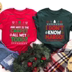 todd & margo ugly christmas shirts, couple christmas shirt, funny christmas couples shirt, funny xmas sweatshirt, vacati