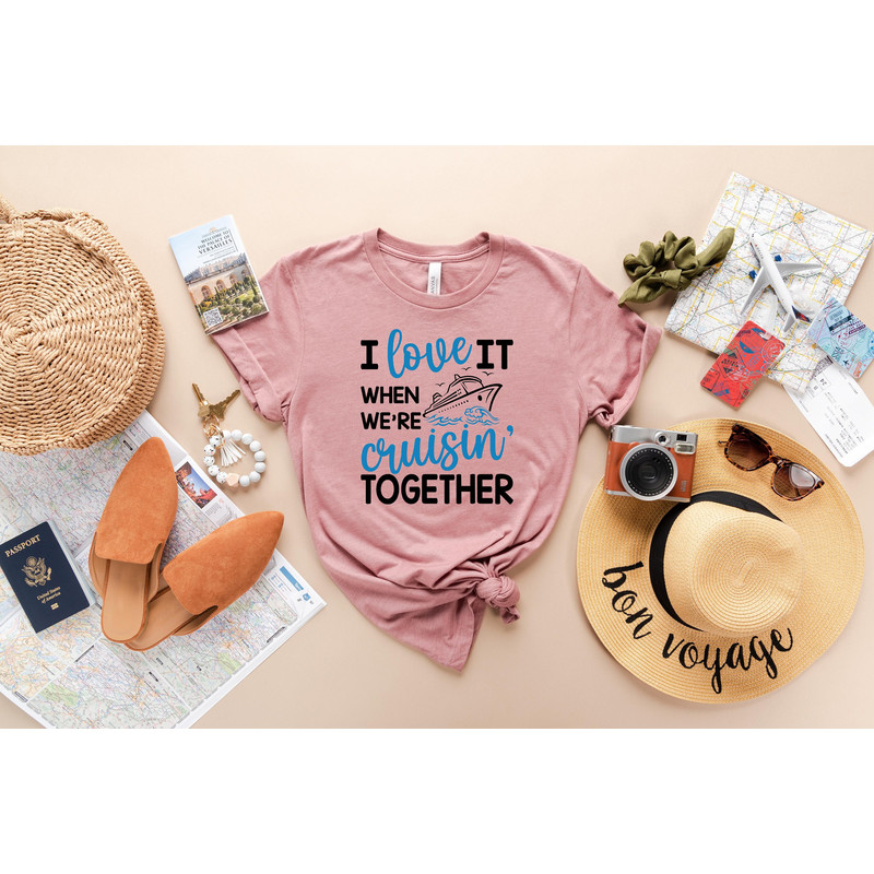 I Love It When We Are Cruisin Together Shirt, Family Trip Shirt, Family Trip 2023, Family Matching Cruise Shirt, Cruise Vacation 2023 Shirt.jpg