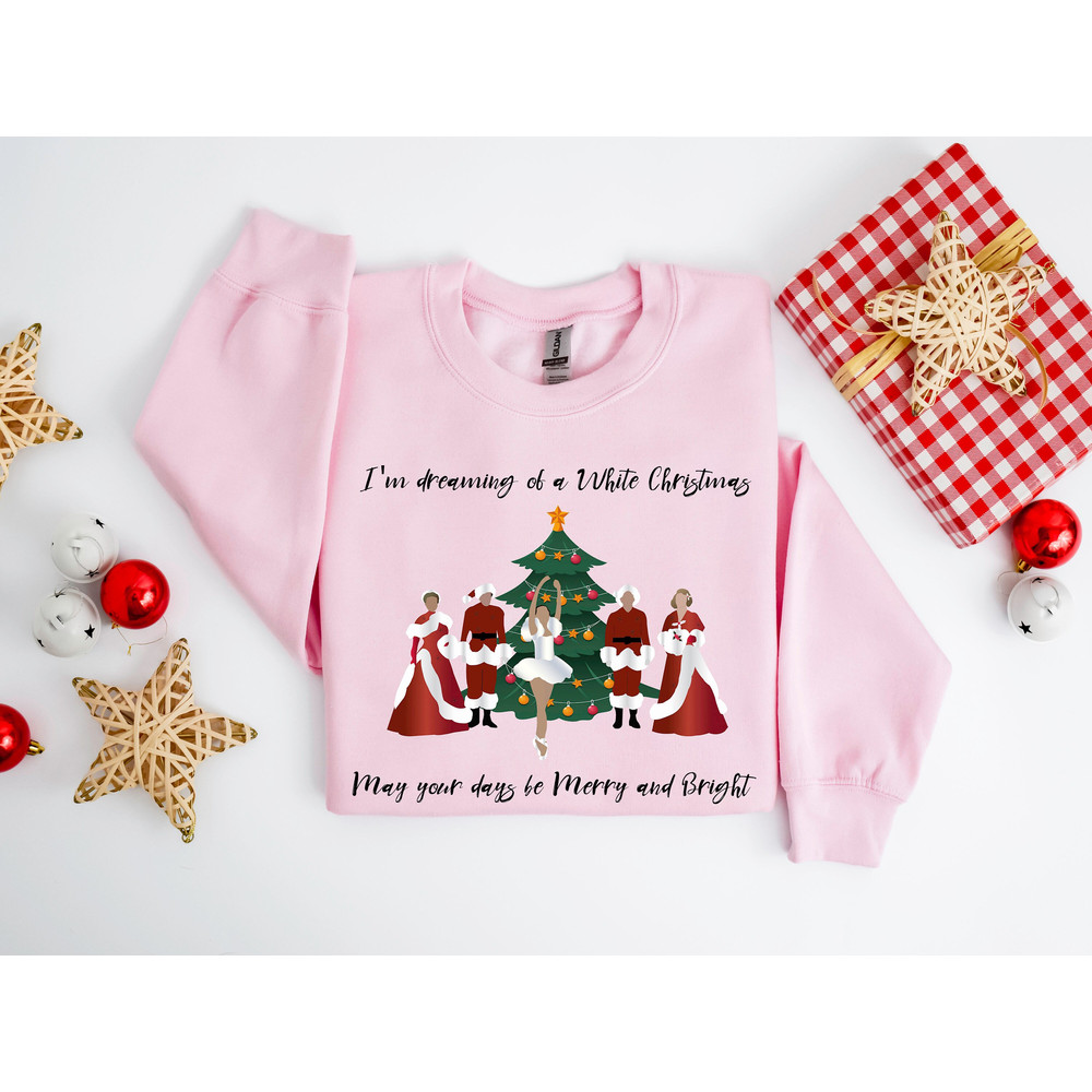 I'm dreaming of a white Christmas, Christmas Movie Sweatshirt, Christmas White Movie 1954 Tee, Christmas Song shirt, Christmas Sweatshirt 1.jpg