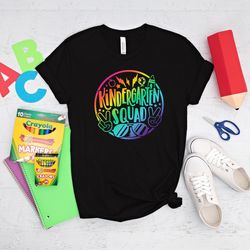 kindergarten squad shirt, kindergarten squad, back to school shirt, kindergarten shirt, kindergarten teacher shirt, kind