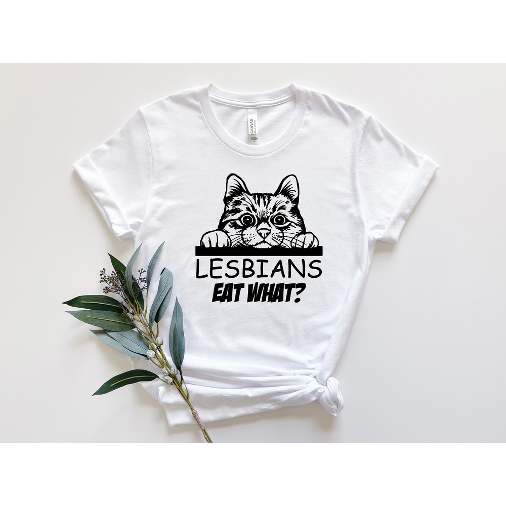 Lesbians Eat What Shirt, Lesbian Shirt, Lesbian Couple Shirt, Lesbian Kitten Shirt, LGBTQ Shirt, Lesbian Pride Shirt, Pride Woman,Pride Gift.jpg