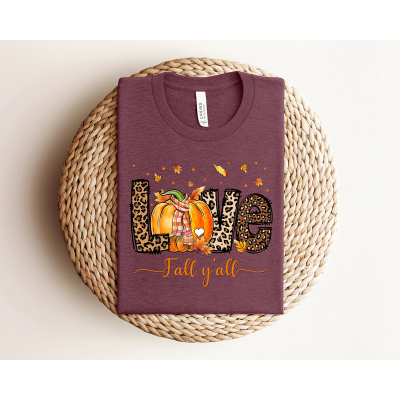 Love Fall Y'all Shirt, Leopard Love Thanksgiving Shirt, Thanksgiving Sweatshirt, Thanksgiving Shirt For Woman, Pumpkin Season Shirt.jpg