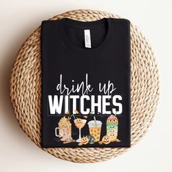 drink up witches shirt, halloween party shirt, witchy halloween sweatshirt, halloween shirts for women, matching hallowe