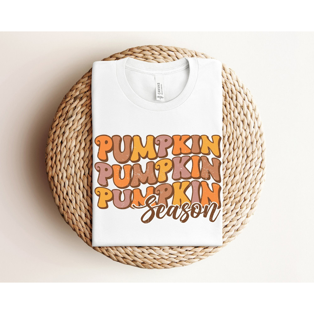 Retro Pumpkin Season Shirt, Cute Fall Shirt, Thanksgiving Shirts For Women, Thanksgiving Dinner Shirt, Retro Autumn Shirt, Pumpkin Shirt.jpg