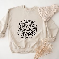 retro stay groovy sweatshirt, retro stay groovy sweatshirt, groovy birthday party outfit, preppy sweatshirt, hippie 70s