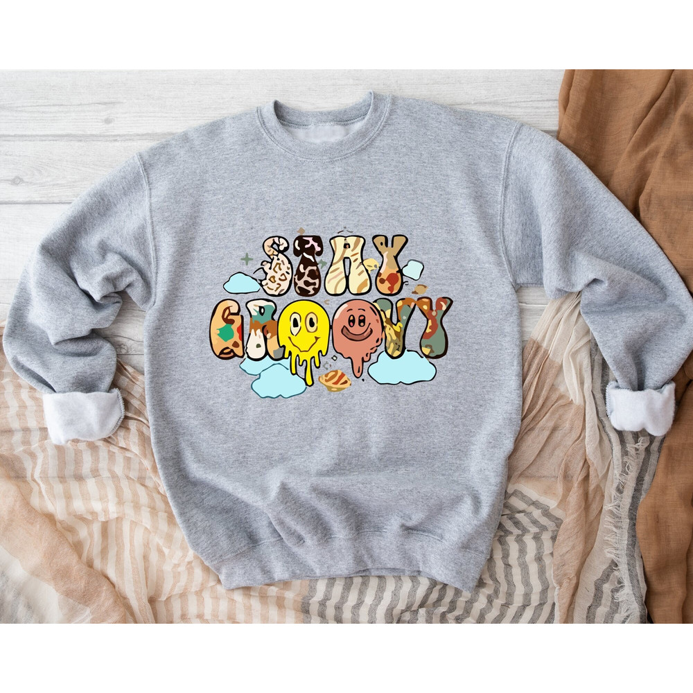Retro Stay Groovy Sweatshirt, Trendy Groovy Sweatshirt, Groovy Birthday Party Outfit, Preppy Sweatshirt, Hippie Sweatshirt, Women Sweatshirt.jpg