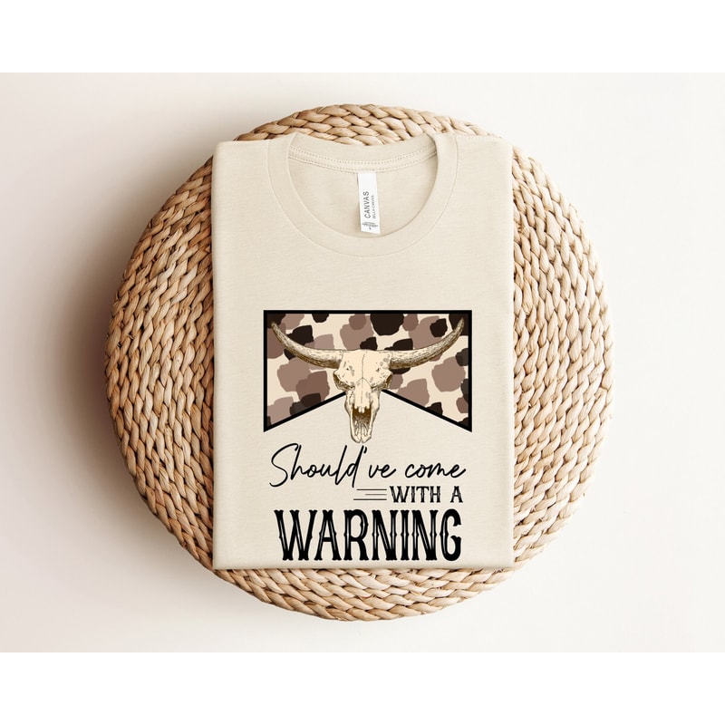 Should've Come With a Warning Shirt, Country Music Shirt, Southern Shirt, Music Festival Shirt, Rodeo Shirt For Men, Western Cowboy Shirt.jpg