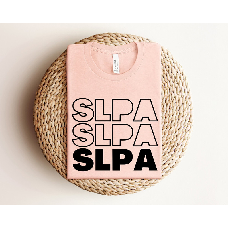 Speech Language Pathologist Assistant Shirt, Speech Therapy Shirts, SLPA Gift, Speech Language Pathologist Shirt, Support Shirt, Therapy.jpg