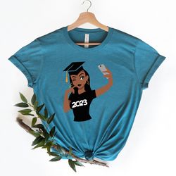 black woman shirt,graduation 2023 shirt,masters graduation shirt,class of 2023 shirt,graduation shirt,graduation gift sh