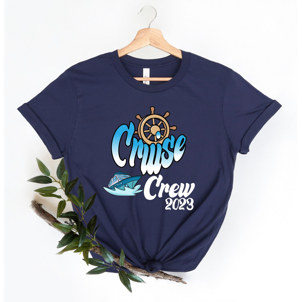 Cruise Crew 2023 Shirt,Cruise Life Shirt,Cruise Vacation Tee,Family Cruise Matching shirt,Summer Friend T-shirt,Cruise Squad Shirt.jpg