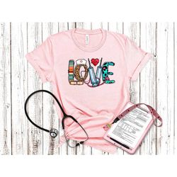 nurse tshirt, love tee, nurse student shirt, nurses week gift, registered nurse shirt, nurse life, nurse appreciation gi