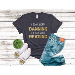 book reading shirt, banned book shirt, reader shirt, book nerd shirt, gift for book lover, bookworm shirt, book reader s