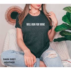 running shirt, marathon tee, gift for runner, 5k shirt, wine shirt, funny shirt, gift for marathon runner, runner gift