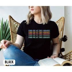 library shirt, reading shirt, bookworm shirt, teacher gift, bookish book lover tee, teen bookworm gift, t shirt gift for