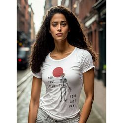 yeehaw shirt, country t shirt, you just yeed your last haw, howdy tee, skeleton shirt, country shirt, rodeo tee, country