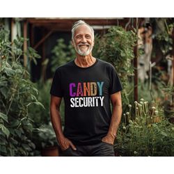 candy security funny easy lazy halloween costume for parents, funny halloween t-shirt, trick or treating shirt, candy se