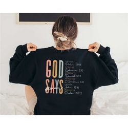 god says you are sweatshirt, bible verse quotes sweatshirt, christian sweatshirt, religious sweatshirt, motivational swe