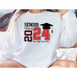 class of 2024 sweatshirt, senior 2024 sweatshirt, 2024 graduation gifts, back to school sweatshirt, graduating sweatshir