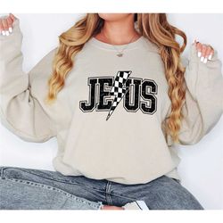 jesus sweatshirt, religious sweatshirt, christian sweatshirt, religious gift, jesus lightning bolt shirt