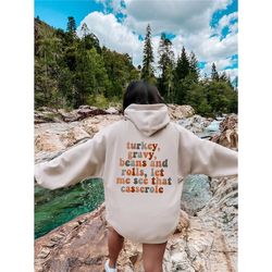 turkey gravy beans and rolls let me see that casserole hoodie, retro thanksgiving hoodie, fall season hoodie, fall vibes