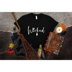 halloween shirt, wicked shirt, halloween skeleton t-shirt, skeleton hand halloween, halloween gift, horror t shirt, witc