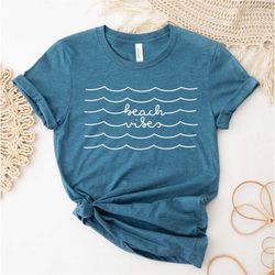beach vibes tee, beach shirt, summer tee, vacation tee, beach life shirt, cute summer, funny beach shirt
