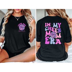in my cheer mom era shirt, cheer mom tee, cheer mama era, mom gift, cheer mama, gift for mom, funny mom shirt, mom life