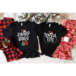 funny couples christmas shirts, jingle balls and tinsel tits shirts, christmas party, couples outfits, holiday party cou