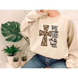 leopard print cross shirt, trust in the lord with all your heart shirt, christian shirt, christian mom shirt, bible vers