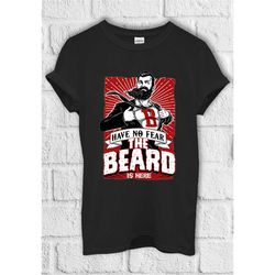 have no fear the beard is here t shirt hoodie sweatshirt baseball pullover men women unisex baggy boyfriend shirt 1513