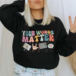 speech therapy sweatshirt, speech therapist crewneck, speech language pathologist gift, speech therapist shirts, speech