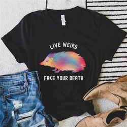 possum t shirt funny animal shirt spirit awesome opossum tee for men women live weird fake your death cool graphic shirt