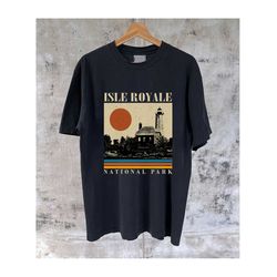 isle royale t-shirt, michigan travel, isle royale travel, isle royale sweatshirt, isle royale hoodie, gifts tshirt, dad