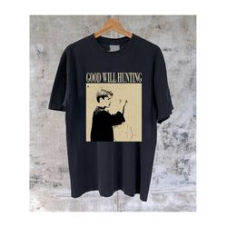 good will hunting t-shirt, good will shirt, good will movie, good will hoodie, good will tees, good will sweater, retro