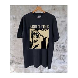 about time t-shirt, about time movie, about time hoodie, about time tee, vintage t-shirt, retro t-shirt, movie t-shirt,